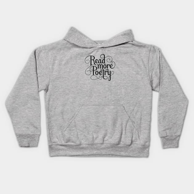 Read More Poetry Kids Hoodie by Library Of Chapters